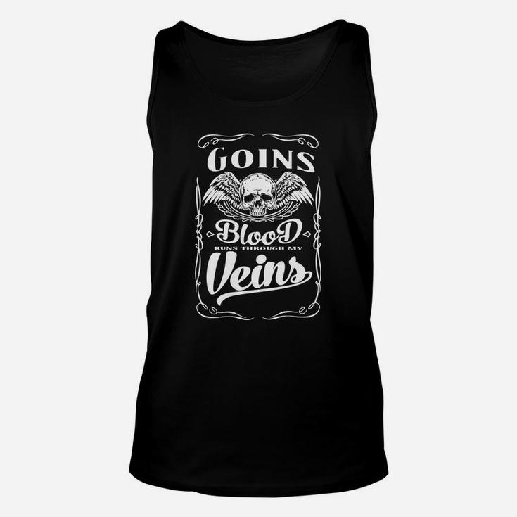 Great To Be Goins Blood Runs Through My Veins Name Unisex Tank Top