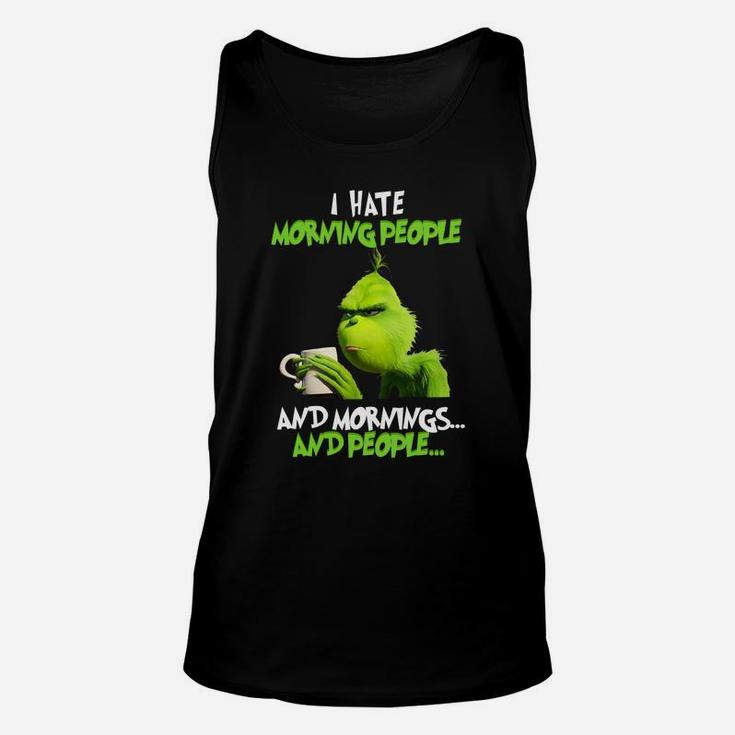 Grinch Hate Morning People Christmas Unisex Tank Top