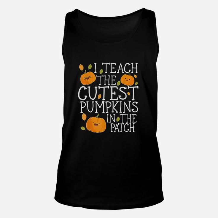 Halloween I Teach The Cutest Pumpkins In The Patch Unisex Tank Top
