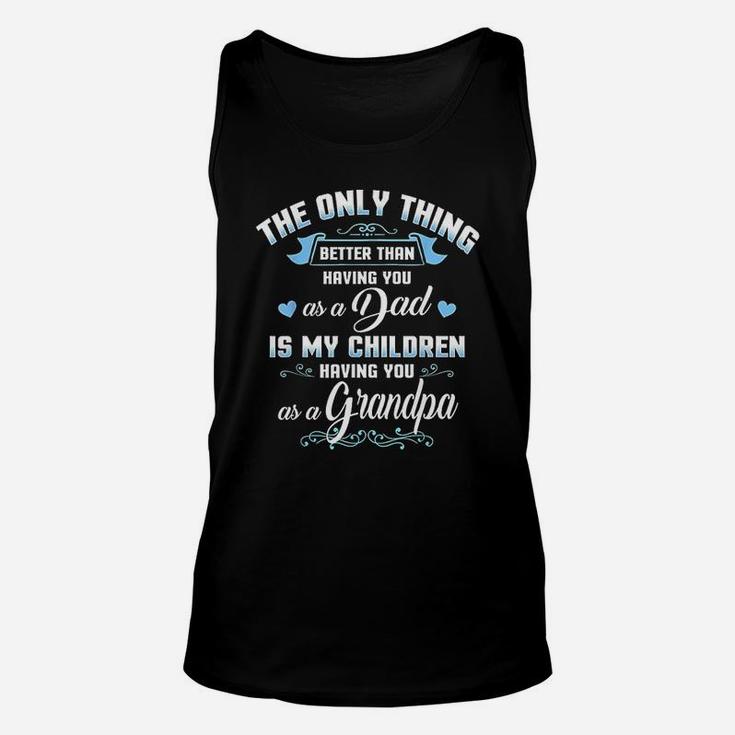 Happy Fathers Day Quote Best Dad Grandpa Grandfather Gifts Unisex Tank Top