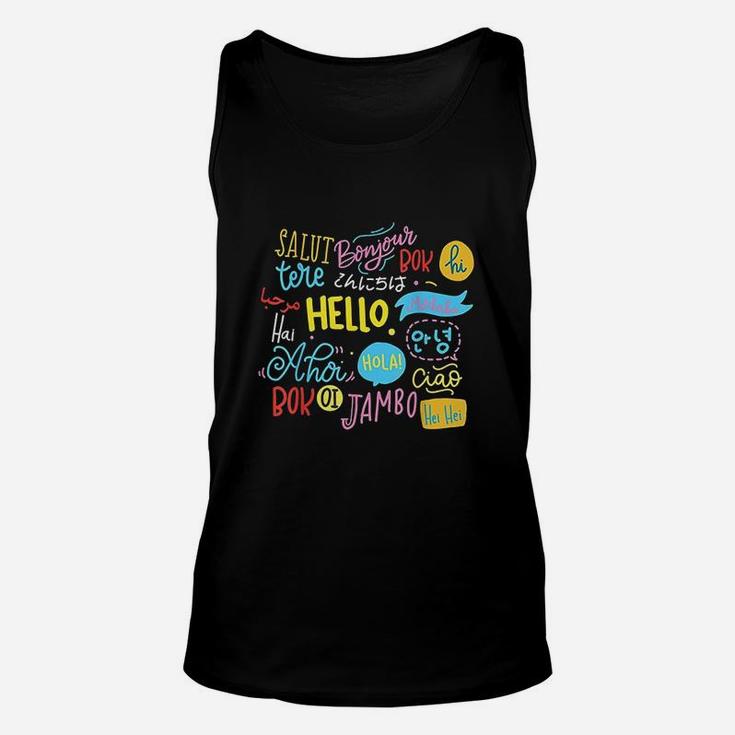 Hello Word In Different Languages Travel And Teacher Gift Unisex Tank Top