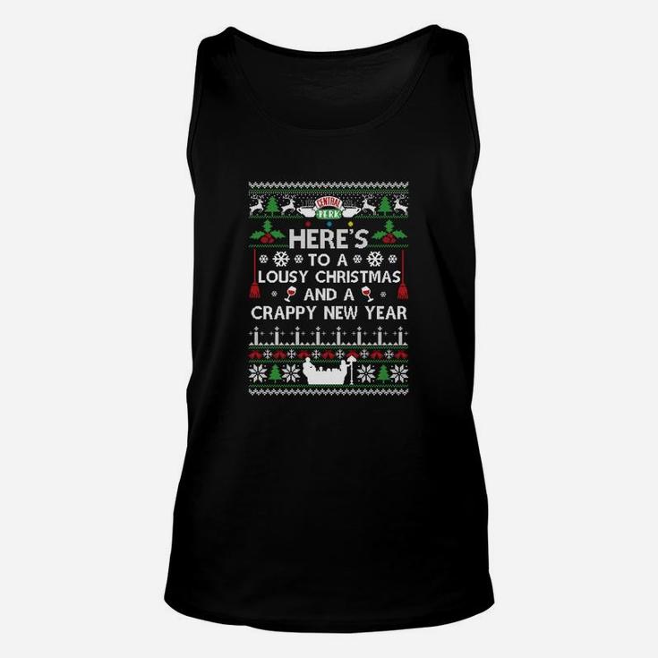 Here's To A Lousy Christmas And A Crappy New Year Ugly Christmas Unisex Tank Top