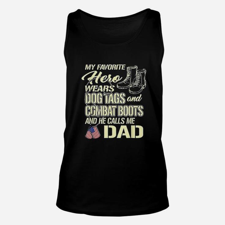 Hero Wears Dog Tags Combat Boots And He Calls Me Dad Unisex Tank Top
