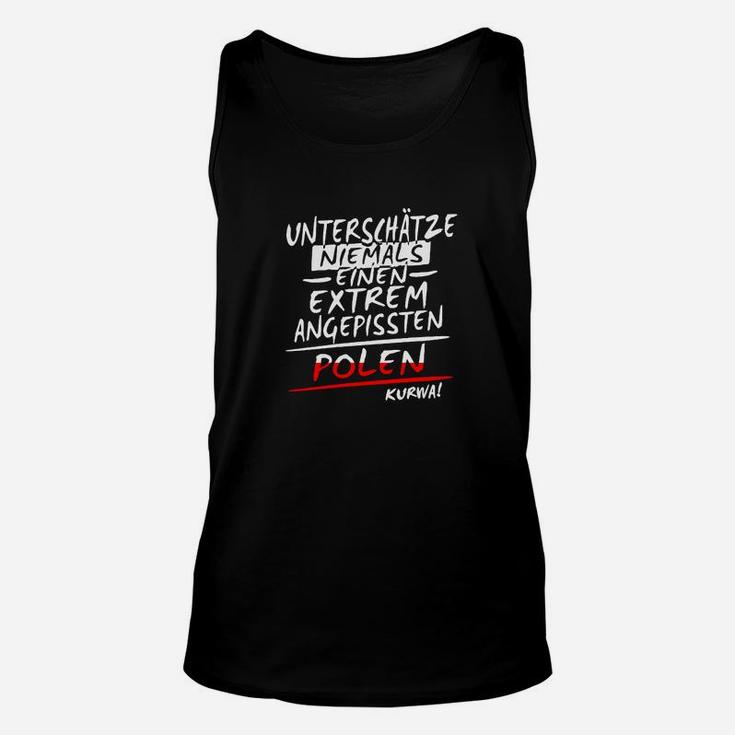 Herren Unisex TankTop Extrem Angepisster Pole - Lustiges Statement-Unisex TankTop