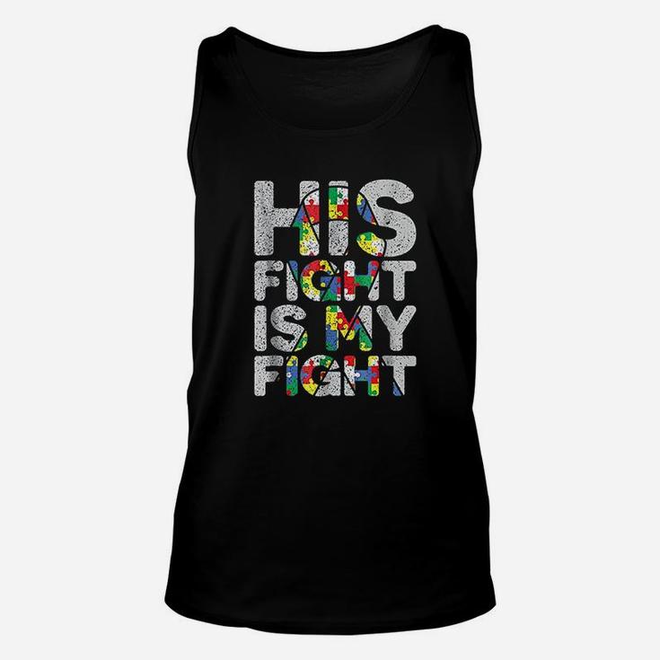 His Fight Is My Fight Awareness And Support Unisex Tank Top