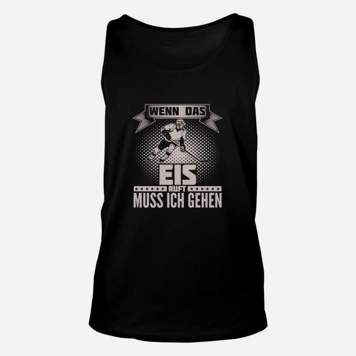 Hockey-Enthusiasten Unisex TankTop, Eislauf Spruch Schwarzes Tee