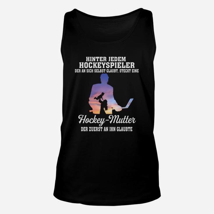 Hockey-Mutter Unisex TankTop: Stolz & Unterstützung Design, Spruch Motiv