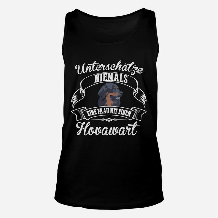 Hovawart Frauen Unisex TankTop Unterschätze niemals eine Frau, Hundefan Tee