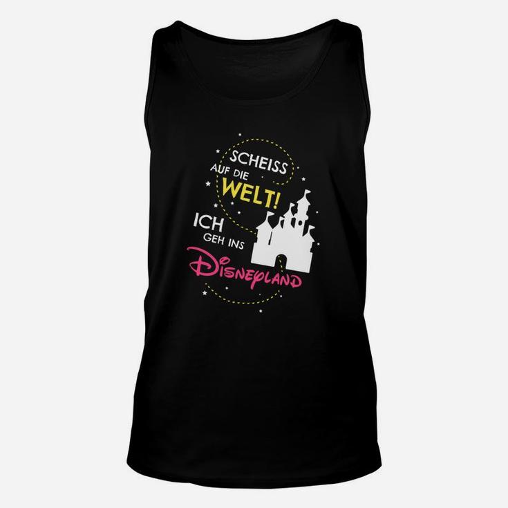 Humorvolles Disneyland-Motto Unisex TankTop, Lustiges Schwarz Tee