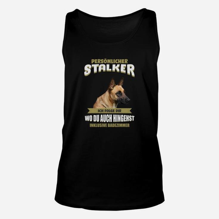 Hundeliebhaber Unisex TankTop mit Schäferhund Stalker Spruch