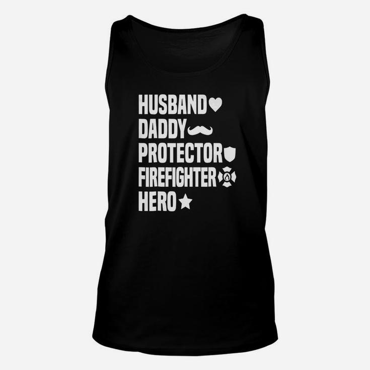 Husband Daddy Protector Firefighter Hero Unisex Tank Top