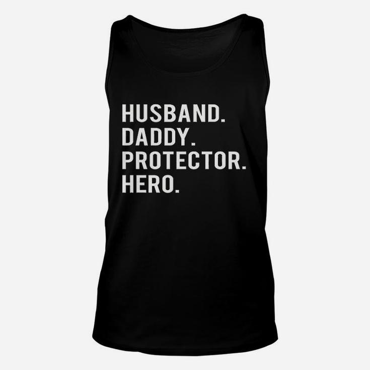 Husband Daddy Protector Hero Unisex Tank Top