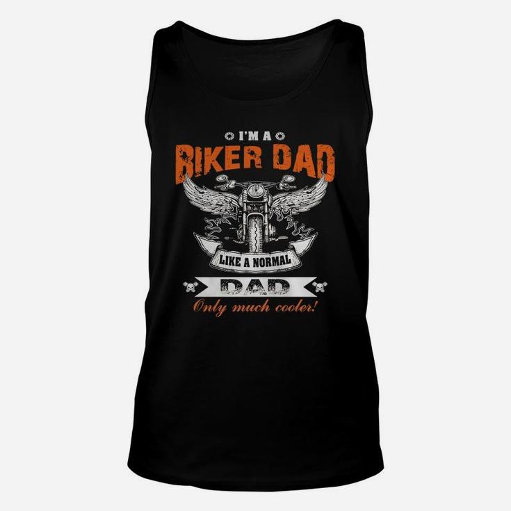 I Am A Biker Dad - Father - Hot Shirt Unisex Tank Top