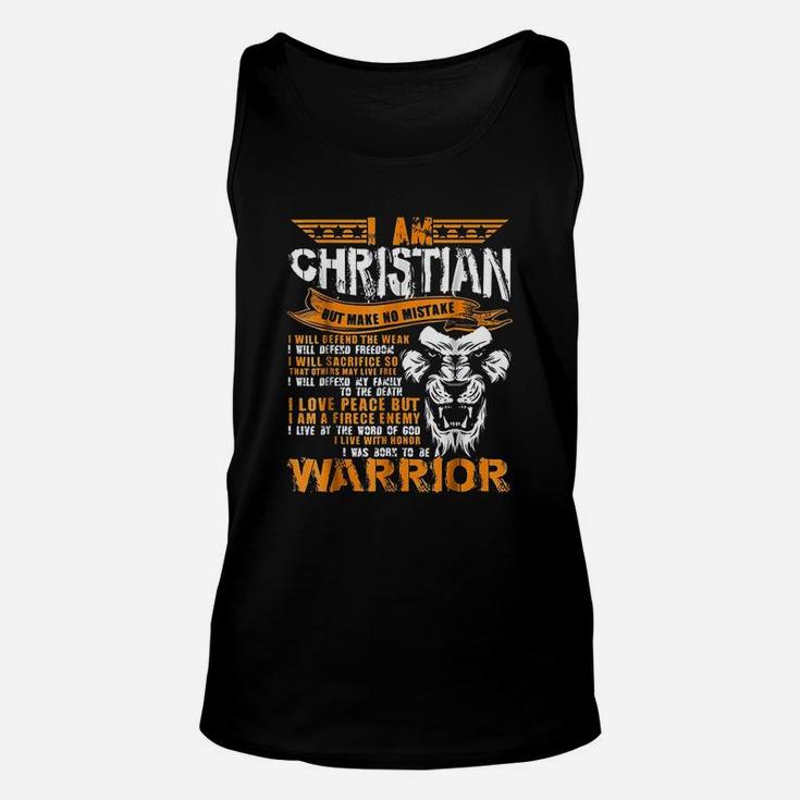I Am Christian But Make No Mistake I Was Born To Be Warrior Unisex Tank Top