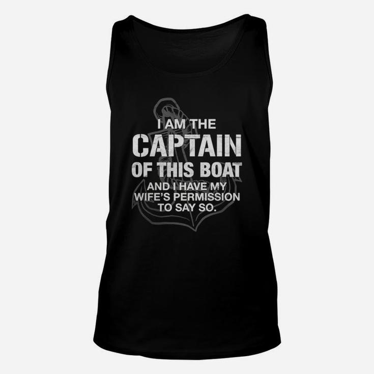 I Am The Captain Of This Boat Shirt Unisex Tank Top