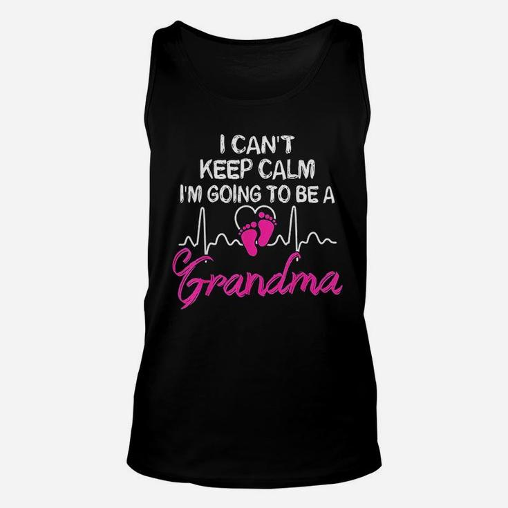 I Cant Keep Calm I Am Going To Be A Grandma Unisex Tank Top
