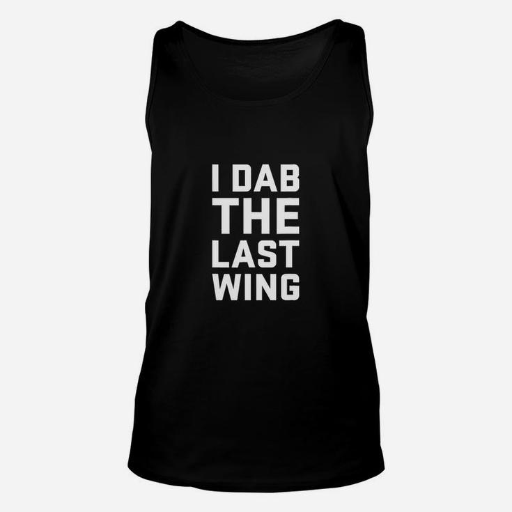 I Dab The Last Wing Funny Hot Spicy Chicken Wing Unisex Tank Top