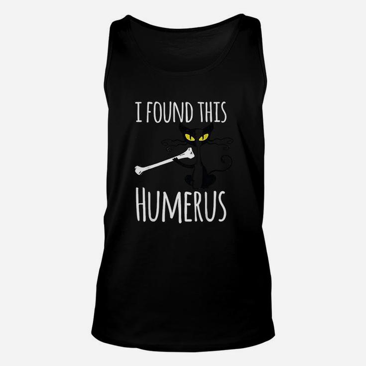 I Found This Humerus Gift Funny Black Cat Unisex Tank Top