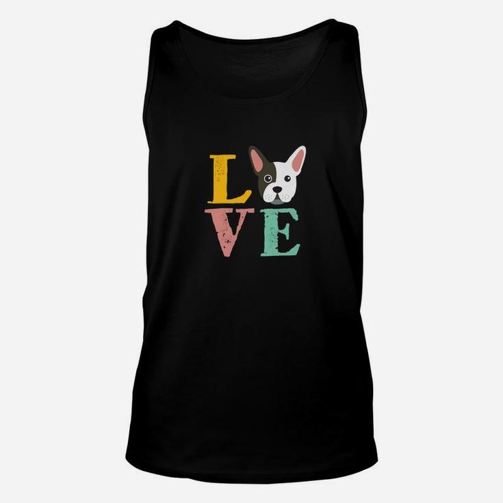 I Love French Bulldog Dog Lover Pet Puppies Owner Unisex Tank Top