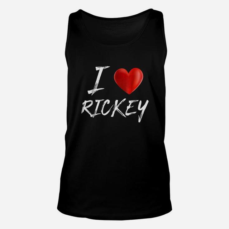 I Love Heart Rickey Family Name Unisex Tank Top