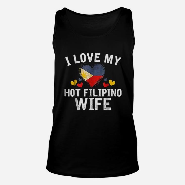 I Love My Hot Filipino Wife Anniversary Gifts Unisex Tank Top