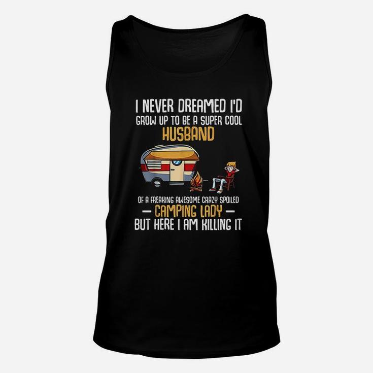 I Never Dreamed Id Grow Up To Be A Super Cool Husband Unisex Tank Top