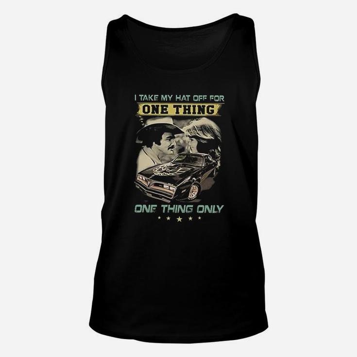 I Take My Hat Off For One Thing One Thing Only Unisex Tank Top