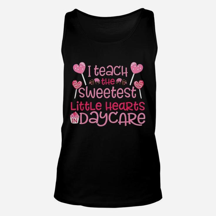 I Teach The Sweetest Little Hearts Daycare Unisex Tank Top