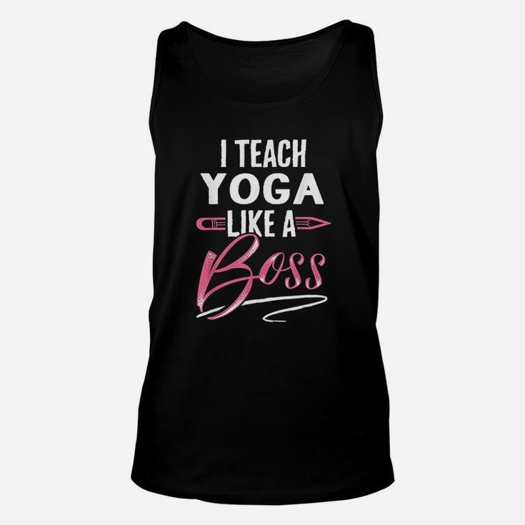 I Teach Yoga Like A Boss Teacher Gifts For Women Unisex Tank Top