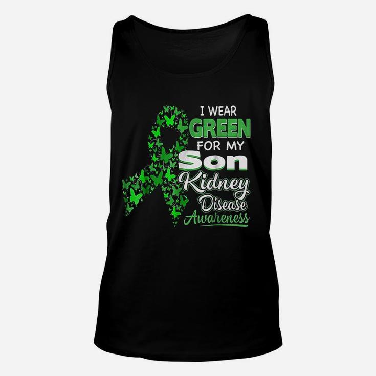 I Wear Green For My Son Kidney Disease Awareness Unisex Tank Top