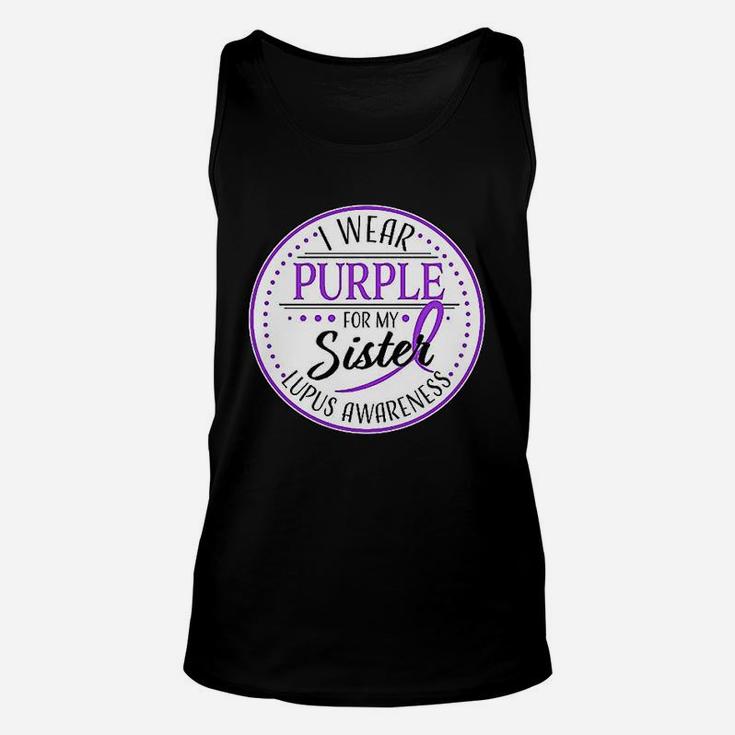 I Wear Purple For My Sister Lupus Awareness Unisex Tank Top