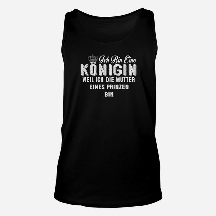 Ich Bin Ein Konigin Weil Ich Mumme Eine Prinzen Bin TankTop