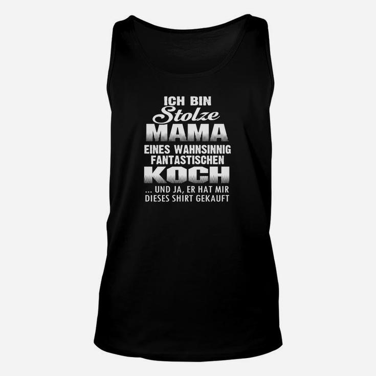 Ich Bin Stolze Mama Eines Wahnsinnig Toolen Mama Koch TankTop