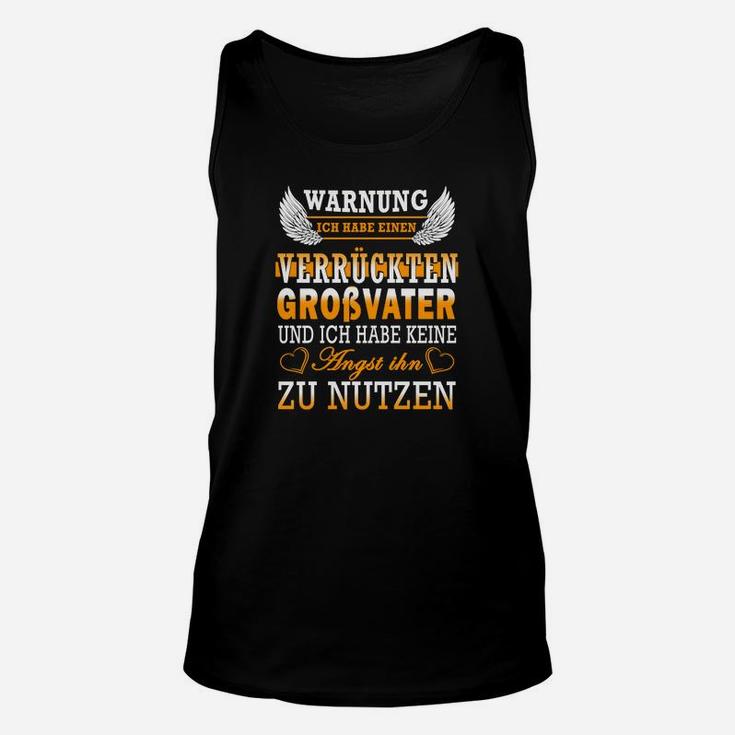 Ich Habe Einen Verruckten Grobvater TankTop