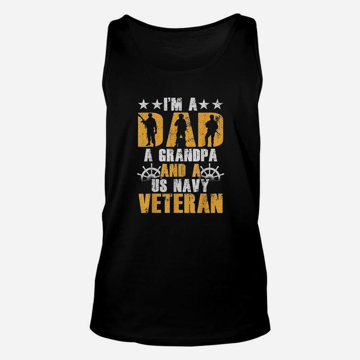 Im A Dad A Grandpa And A Us Navy Veteran Unisex Tank Top