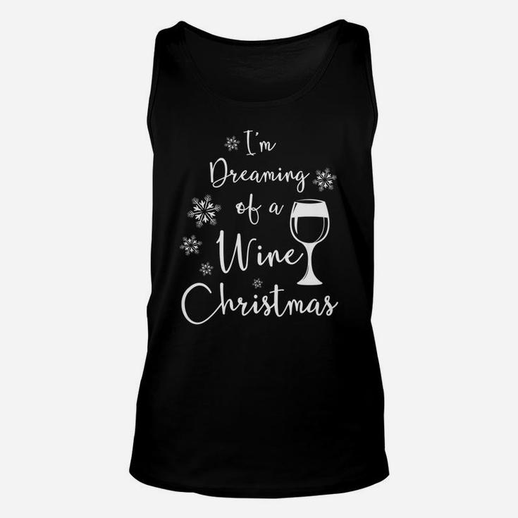 Im Dreaming Of A Wine Christmas Lover Drinking Gift Unisex Tank Top