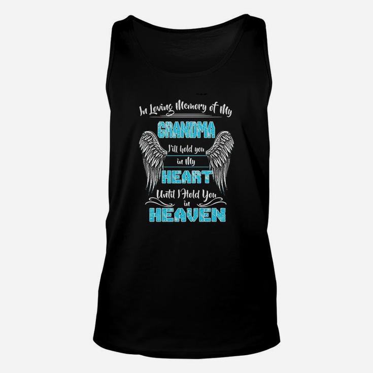 In Loving Memory Of My Grandma I Will Hold You In My Heart Unisex Tank Top