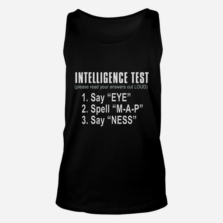 Intelligence Test Say Eye M A P Ness Funny Dad Joke Unisex Tank Top