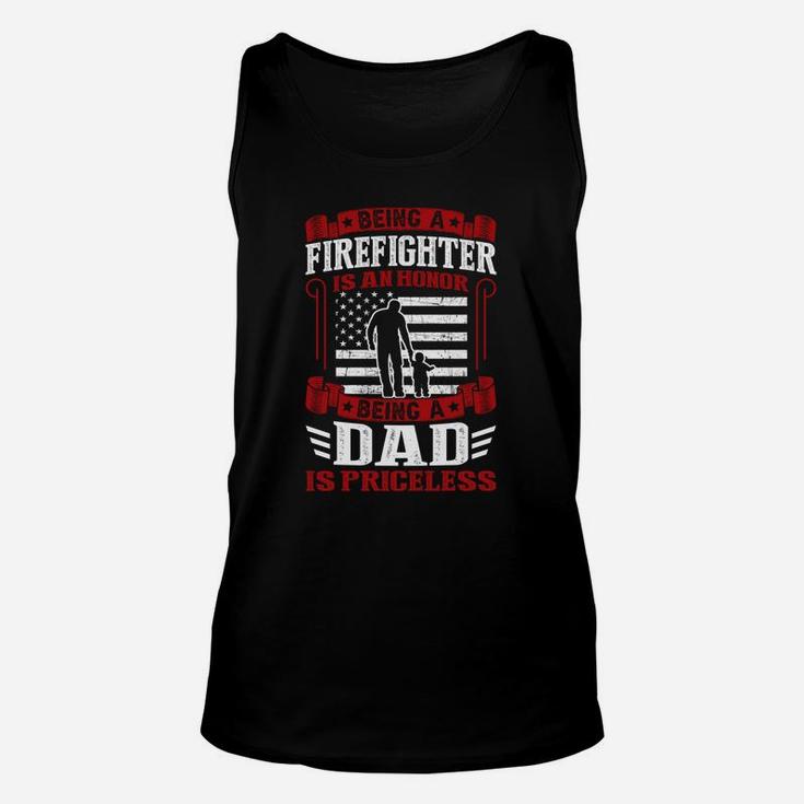 Is An Honor To Be A Firefighter Dad Jobs Gifts Unisex Tank Top