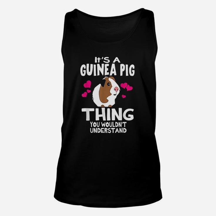 It Is A Guinea Pig Thing You Wouldnt Understand Unisex Tank Top