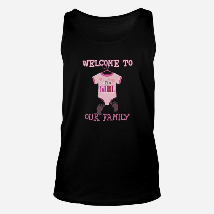 Its A Girl Welcome To Our Family Unisex Tank Top