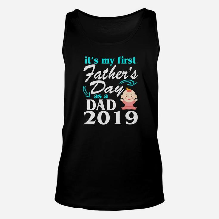 Its My First Fathers Day As A Dad Of A Girl 2019 Shirt Unisex Tank Top