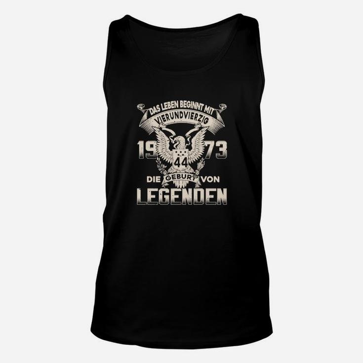 Jahrgang 1973 Legenden Geburtstag Unisex TankTop für Jahrestag