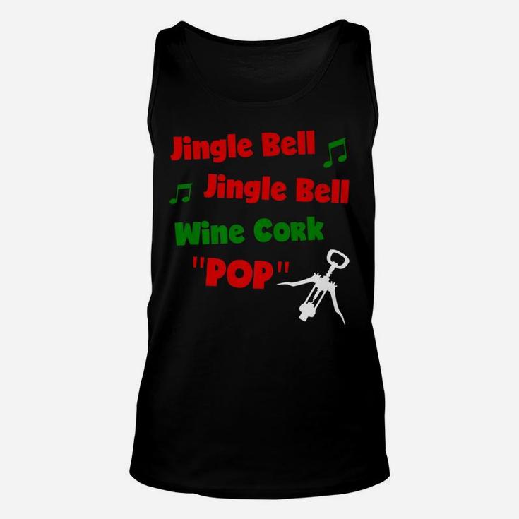 Jingle Bells Holiday Wine Drinking Funny Christmas Unisex Tank Top