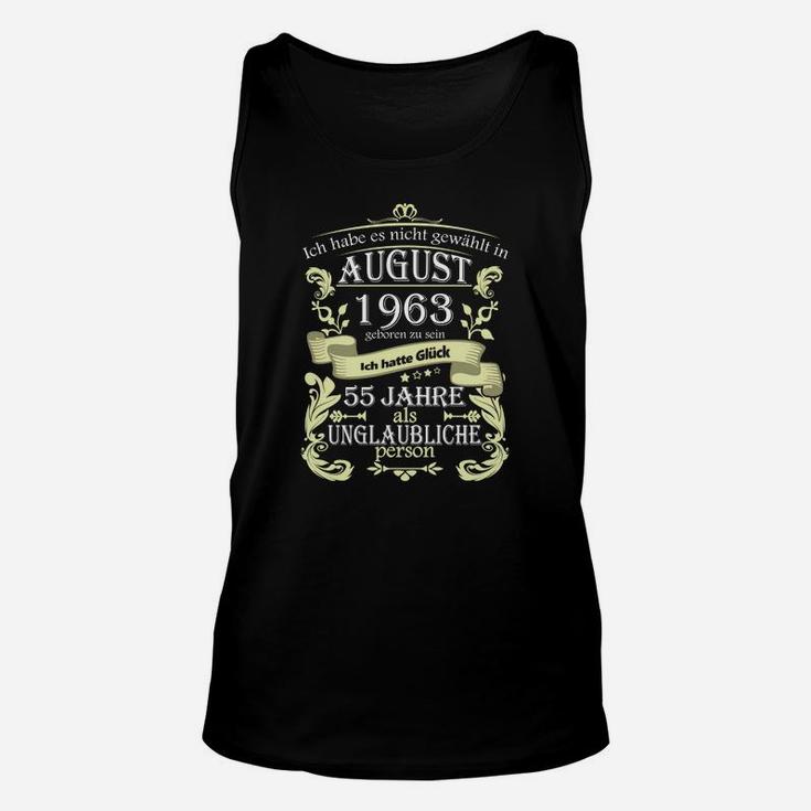 Jubiläums-Unisex TankTop 55 Jahre Unglaubliche Person, August 1963 Geburtstag
