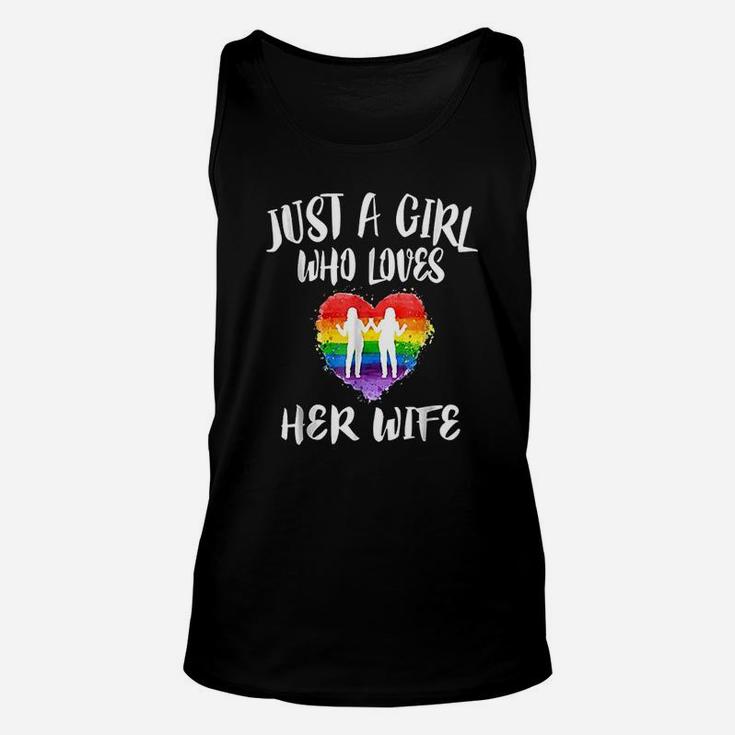 Just A Girl Who Loves Her Wife Gay Lgbt Lesbian Gift Unisex Tank Top