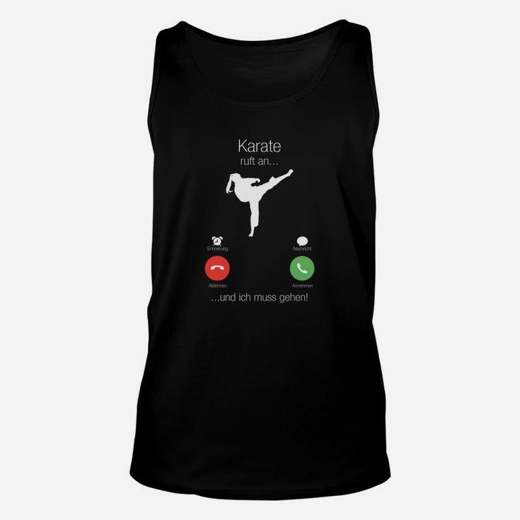 Karate Humor Unisex TankTop mit Spruch, Lustiges Kampfsport-Unisex TankTop