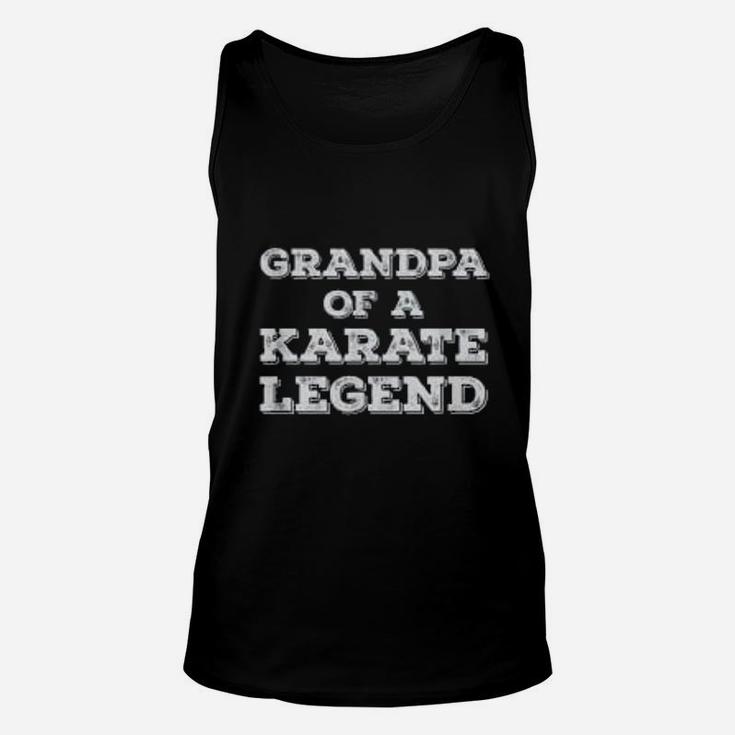 Karateka Proud Grandpa Of A Karate Legend Unisex Tank Top