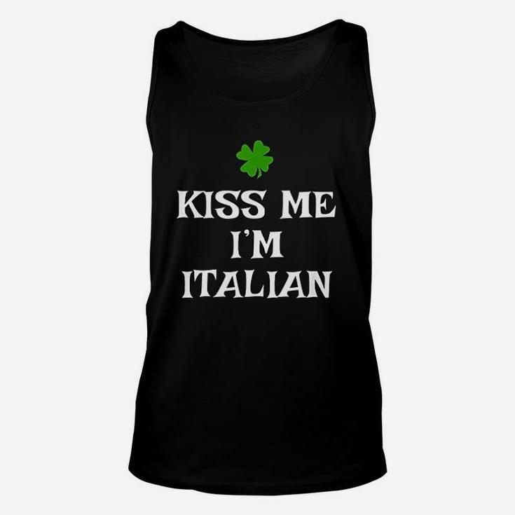 Kiss Me I Am Italian St Patricks Day Irish Italy Unisex Tank Top