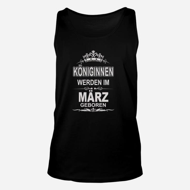 Königinnen Werden Im März Geboren TankTop